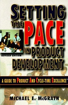 Setting the PACE in product development by Michael E. McGrath