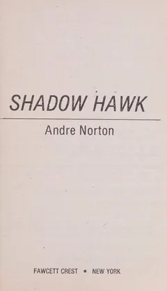 Shadow Hawk by Andre Norton