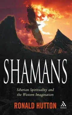 Shamans by Ronald Hutton