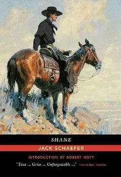 Shane by Jack Schaefer