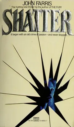 Shatter by John Farris
