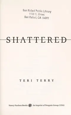 Shattered by Teri Terry