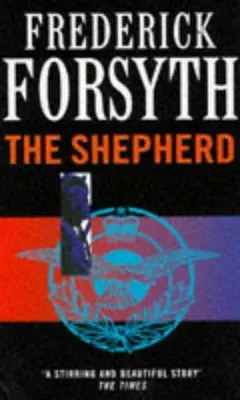 Shepherd by Frederick Forsyth