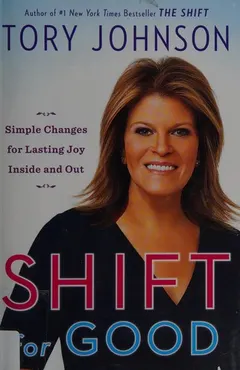 Shift for good by Tory Johnson