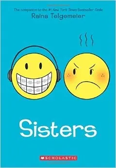 Sisters by Raina Telgemeier