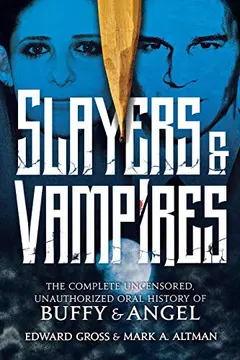 Slayers & Vampires by Gross, Edward