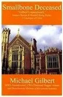 Smallbone Deceased by Michael Francis Gilbert