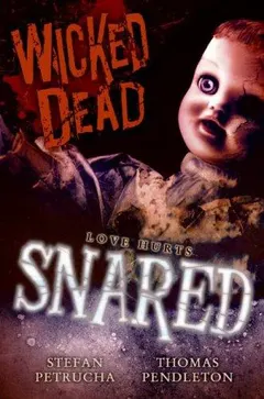 Snared by Stefan Petrucha