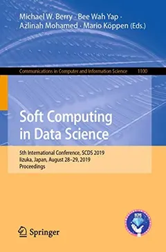 Soft Computing in Data Science by Michael W. Berry