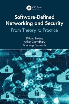 Software-Defined Networking and Security by Dijiang Huang