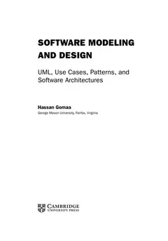 Software modeling and design by Hassan Gomaa