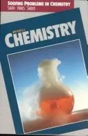 Solving Problems in Chemistry by Richard G. Smith