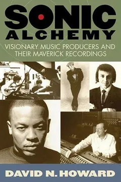 Sonic Alchemy by David N. Howard