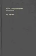 Space, Time and Einstein by J. B. Kennedy