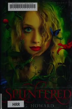 Splintered by A. G. Howard