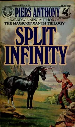 Split infinity by Piers Anthony