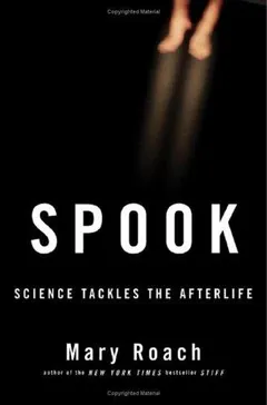 Spook by Mary Roach
