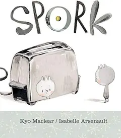 Spork by Kyo MacLear