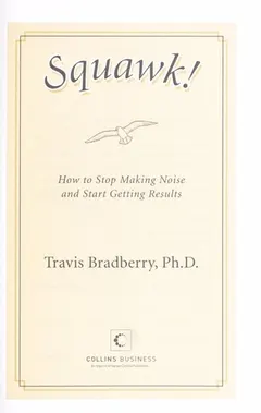 Squawk! by Travis Bradberry