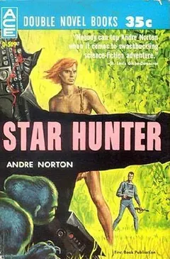 Star Hunter by Andre Norton