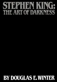 Stephen King by Douglas E. Winter