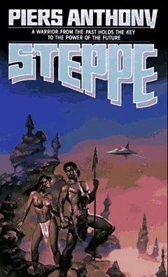 Steppe by Piers Anthony