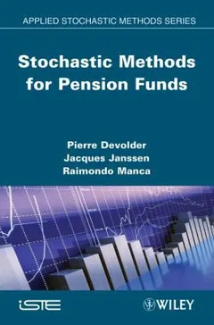 Stochastic methods for pension funds by Pierre Devolder