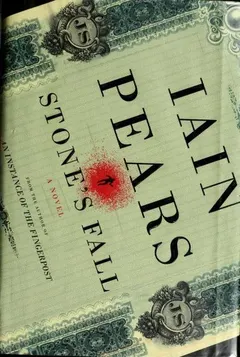 Stone's fall by Iain Pears