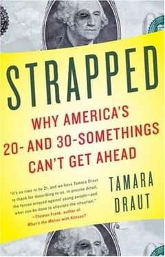 Strapped by Tamara Draut