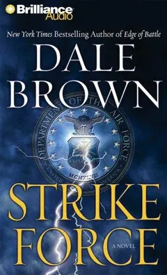 Strike Force by Dale Brown
