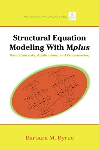 Structural equation modeling with Mplus