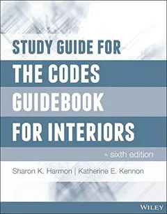 Study Guide for The Codes Guidebook for Interiors by Sharon K. Harmon