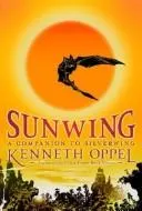 Sunwing by Kenneth Oppel