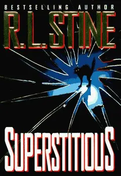 Superstitious by Robert Lawrence Stine