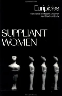 Supplices by Euripides