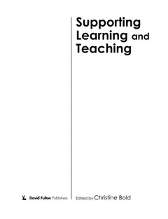 Supporting learning and teaching by Christine Bold