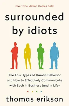 Surrounded by Idiots by Thomas Erikson