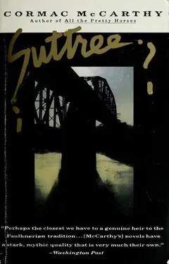 Suttree by Cormac McCarthy