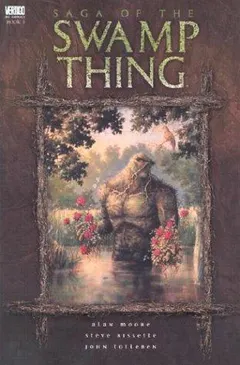 Swamp Thing by Alan Moore