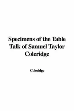 Table talk by Samuel Taylor Coleridge