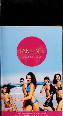 Tan lines by Katherine Applegate