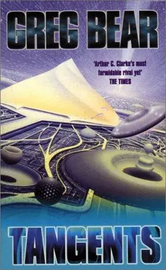 Tangents by Greg Bear