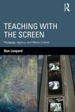 Teaching with the Screen by Dan Leopard