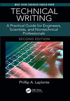 Technical Writing by Phillip A. Laplante