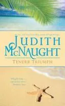 Tender Triumph by Judith McNaught