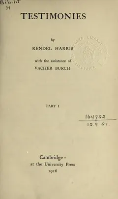 Testimonies by J. Rendel Harris