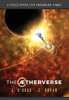 The Aetherverse by Joseph D'Urso