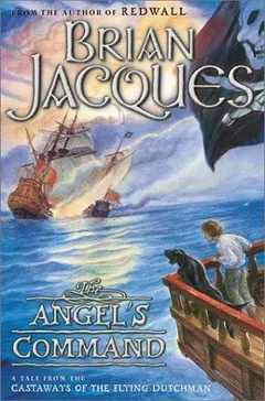 The Angel's Command by Brian Jacques