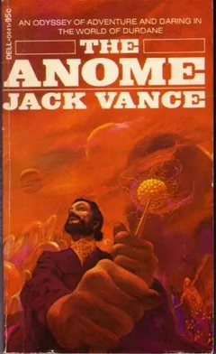 The Anome by Jack Vance