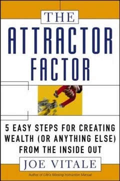 The Attractor Factor by Joe Vitale